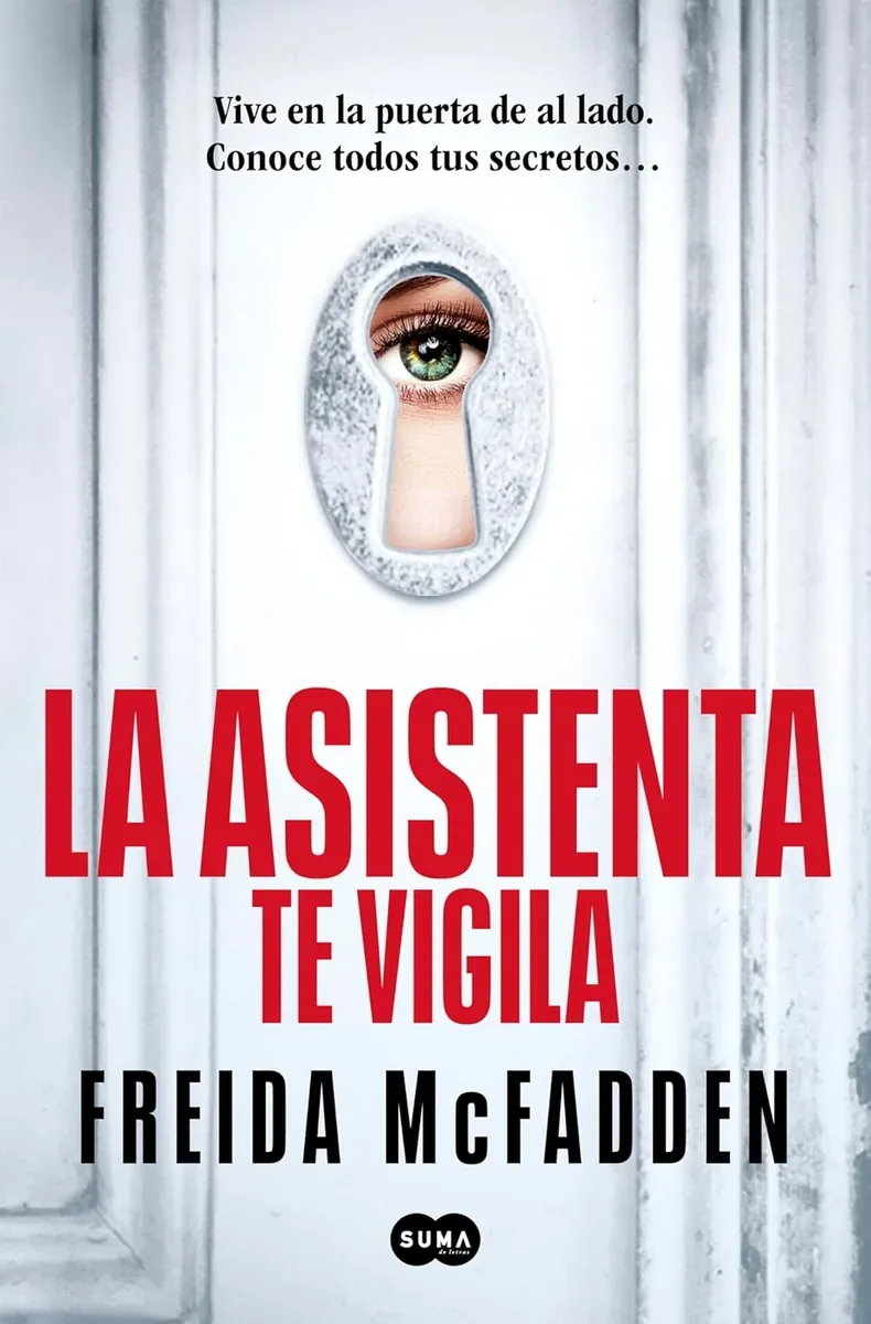 La asistenta te vigila