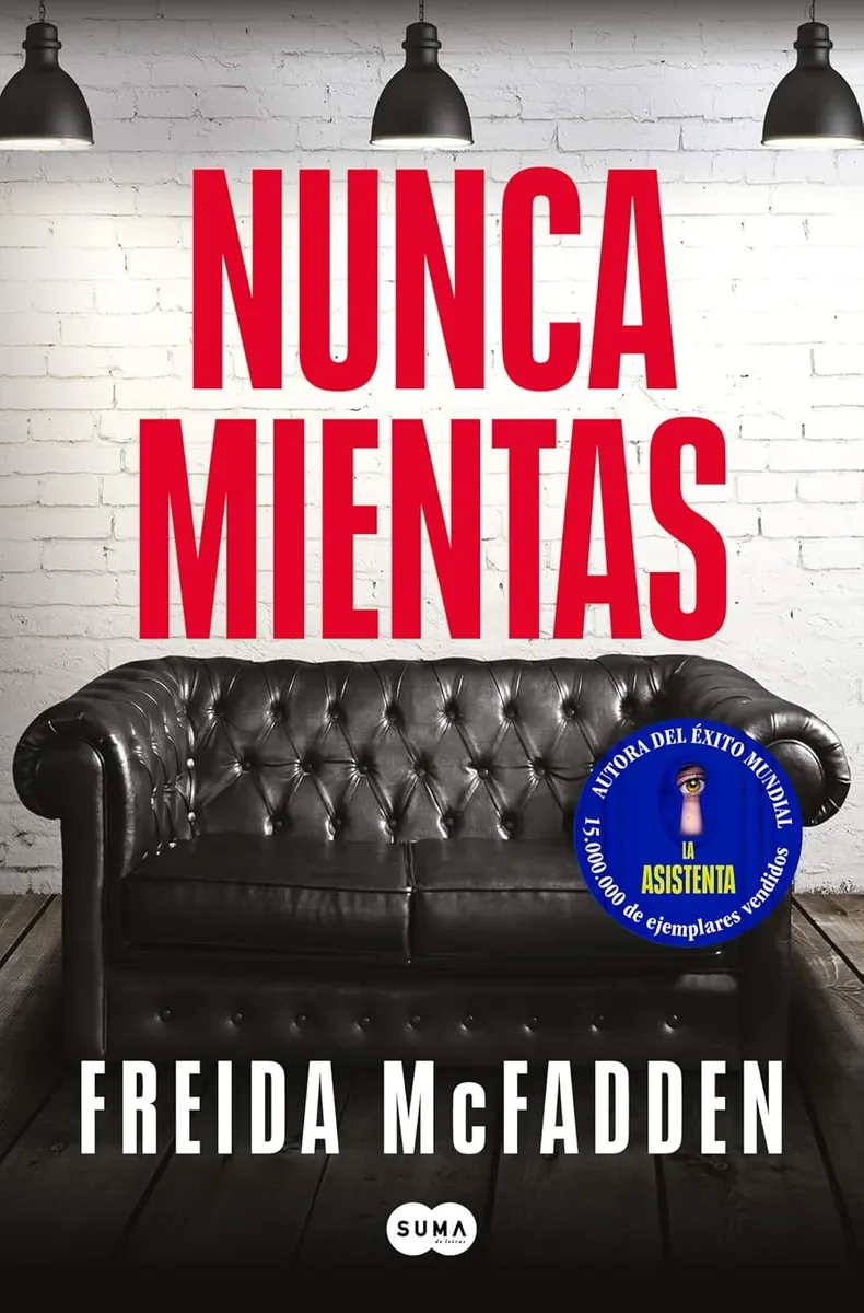 Nunca mientas